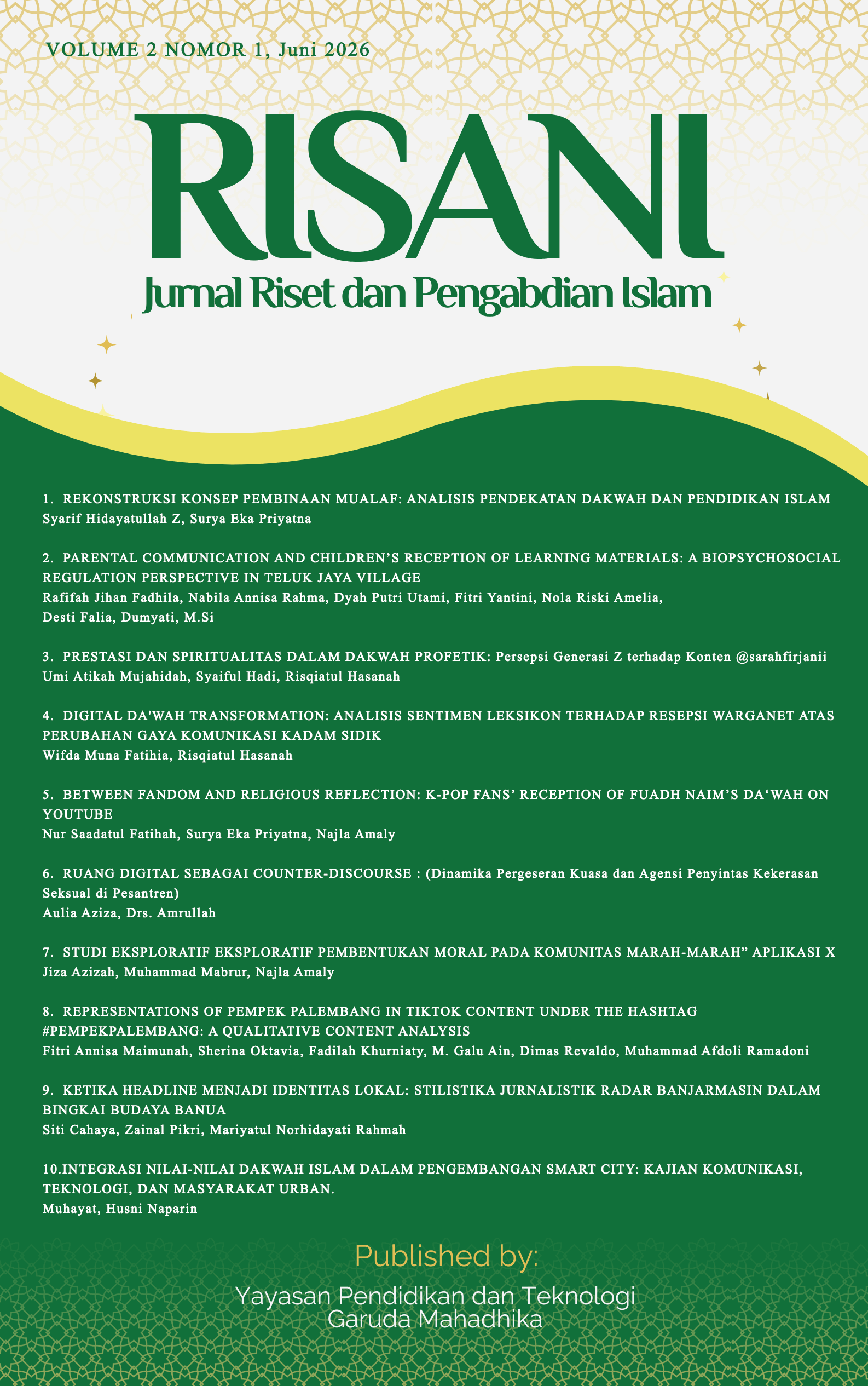 					View Vol. 2 No. 1 (2026): Komunikasi Keagamaan, Identitas Budaya, dan Agensi Sosial dalam Ekosistem Digital
				